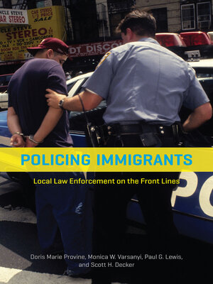 cover image of Policing Immigrants